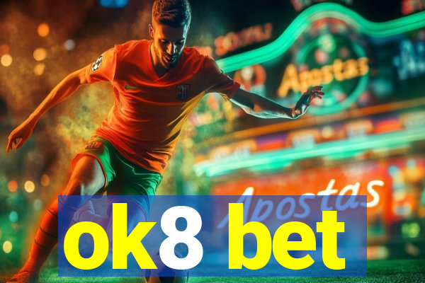 ok8 bet